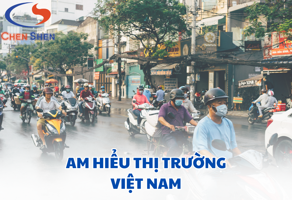 Am hiểu thị trường Việt Nam